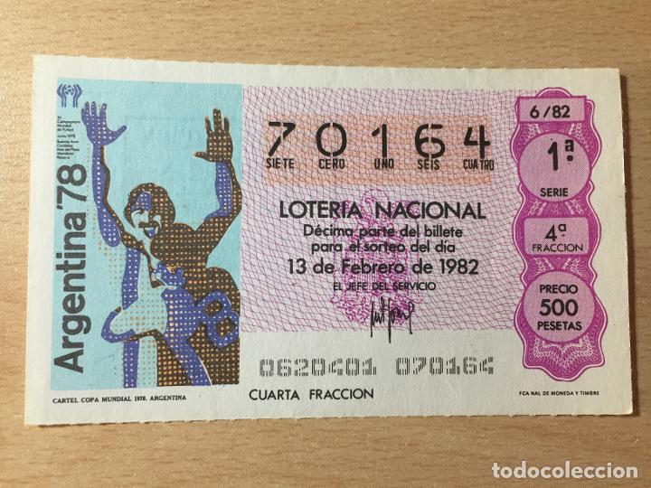 Loter&iacute;a nacional: LOTERIA NACIONAL - 13-02-1982 - 70164 - CARTEL COPA MUNDIAL 1978. ARGENTINA