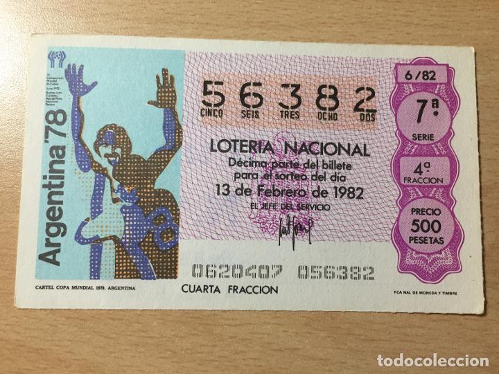 Loter&iacute;a nacional: LOTERIA NACIONAL - 13-02-1982 - 56382 - CARTEL COPA MUNDIAL 1978. ARGENTINA