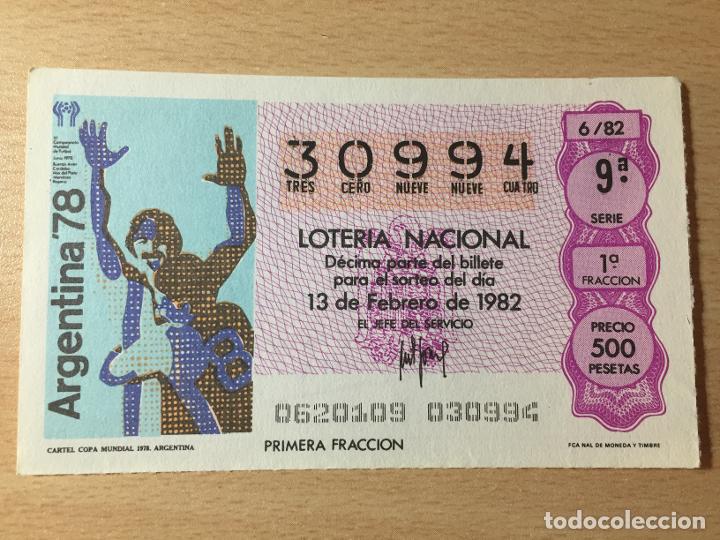 Loter&iacute;a nacional: LOTERIA NACIONAL - 13-02-1982 - 30994 - CARTEL COPA MUNDIAL 1978. ARGENTINA