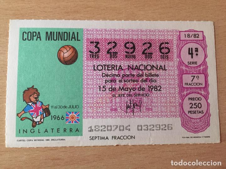Loter&iacute;a nacional: LOTERIA NACIONAL - 15-05-1982 - 32926 - CARTEL COPA MUNDIAL 1966. INGLATERRA