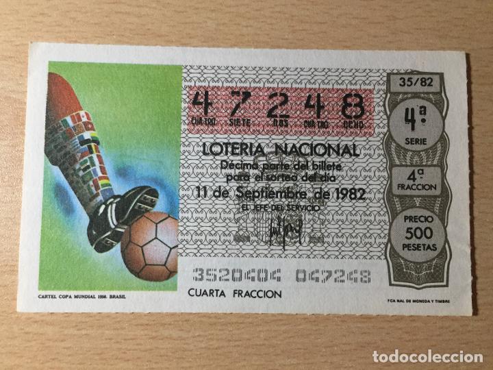 Loter&iacute;a nacional: LOTERIA NACIONAL - 11-09-1982 - 47248 - CARTEL COPA MUNDIAL 1950. BRASIL