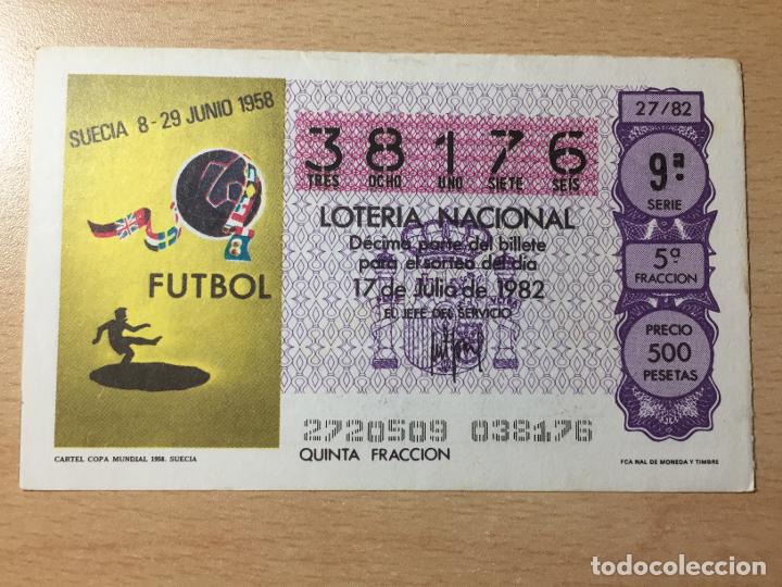 Loter&iacute;a nacional: LOTERIA NACIONAL - 17-07-1982 - 38176 - CARTEL COPA MUNDIAL 1958. SUECIA