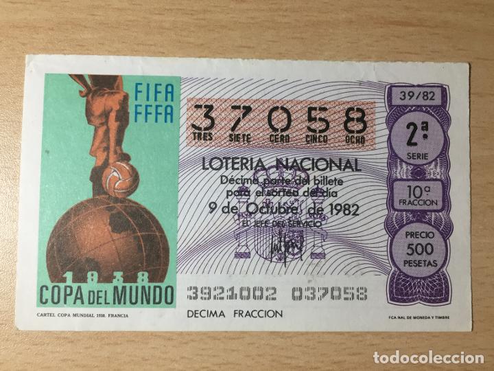 Loter&iacute;a nacional: LOTERIA NACIONAL - 09-10-1982 - 37058 - CARTEL COPA MUNDIAL 1938. FRANCIA