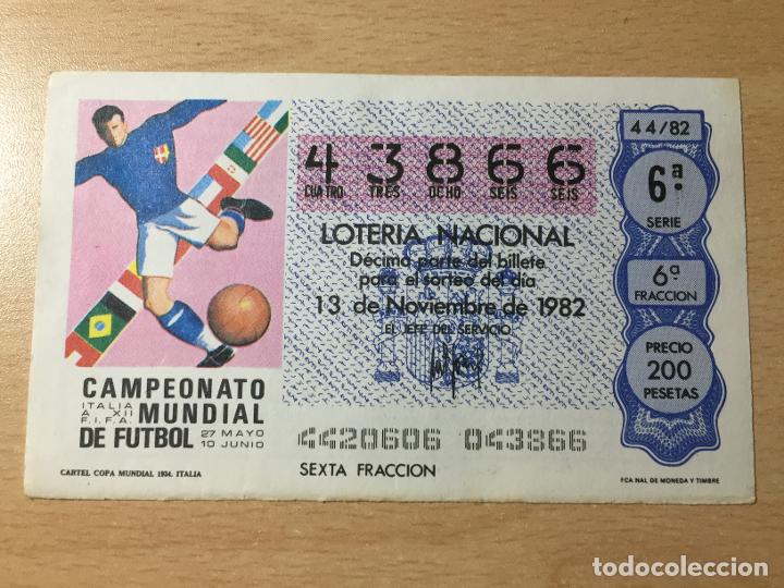 Loter&iacute;a nacional: LOTERIA NACIONAL - 13-11-1982 - 43866 - CARTEL COPA MUNDIAL 1934. ITALIA