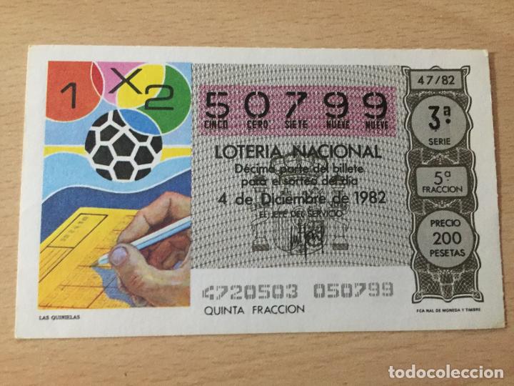 Loter&iacute;a Nacional: LOTERIA NACIONAL - 04-12-1982 - 50799 - LAS QUINIELAS