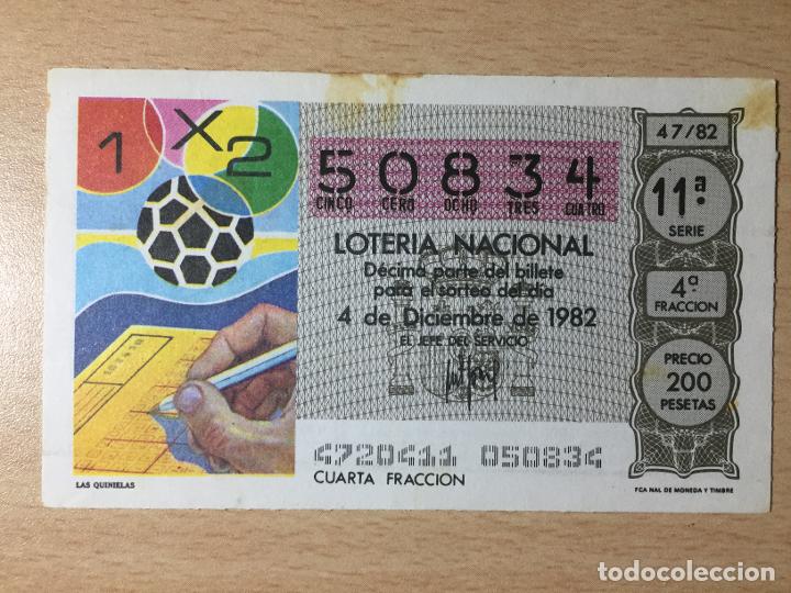 Loter&iacute;a Nacional: LOTERIA NACIONAL - 04-12-1982 - 50834 - LAS QUINIELAS
