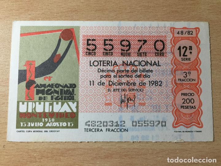 Loter&iacute;a nacional: LOTERIA NACIONAL - 11-12-1982 - 55970 - CARTEL COPA MUNDIAL 1930. URUGUAY