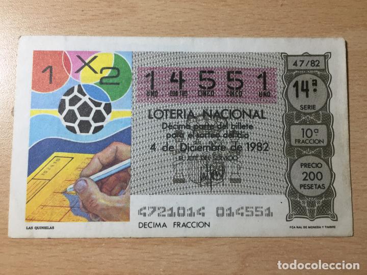 Loter&iacute;a Nacional: LOTERIA NACIONAL - 04-12-1982 - 14551 - LAS QUINIELAS