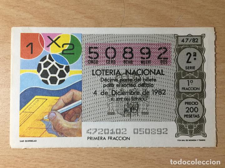 Loter&iacute;a Nacional: LOTERIA NACIONAL - 04-12-1982 - 50892 - LAS QUINIELAS