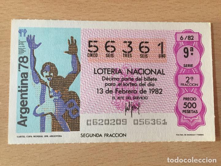 Loter&iacute;a nacional: LOTERIA NACIONAL - 13-02-1982 - 56361 - CARTEL COPA MUNDIAL 1978. ARGENTINA