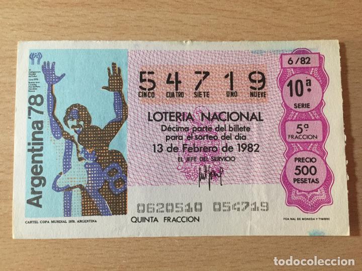 Loter&iacute;a nacional: LOTERIA NACIONAL - 13-02-1982 - 54719 - CARTEL COPA MUNDIAL 1978. ARGENTINA