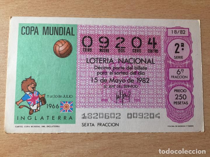 Loter&iacute;a nacional: LOTERIA NACIONAL - 15-05-1982 - 09204 - CARTEL COPA MUNDIAL 1966. INGLATERRA