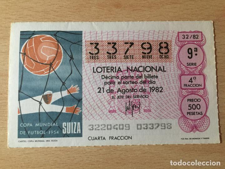 Loter&iacute;a nacional: LOTERIA NACIONAL - 21-08-1982 - 33798 - CARTEL COPA MUNDIAL 1954. SUIZA
