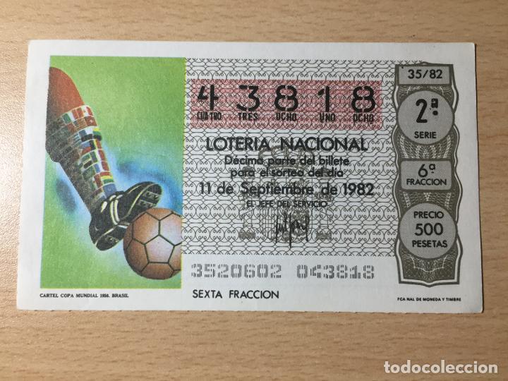 Loter&iacute;a nacional: LOTERIA NACIONAL - 11-09-1982 - 43818 - CARTEL COPA MUNDIAL 1950. BRASIL