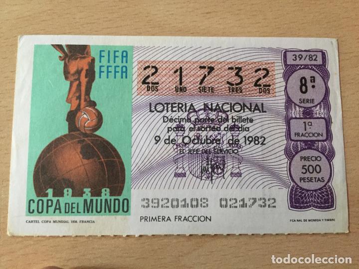 Loter&iacute;a nacional: LOTERIA NACIONAL - 09-10-1982 - 21732 - CARTEL COPA MUNDIAL 1938. FRANCIA