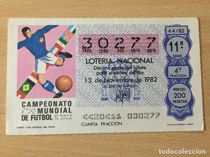 Loter&iacute;a nacional: LOTERIA NACIONAL - 13-11-1982 - 30277 - CARTEL COPA MUNDIAL 1934. ITALIA