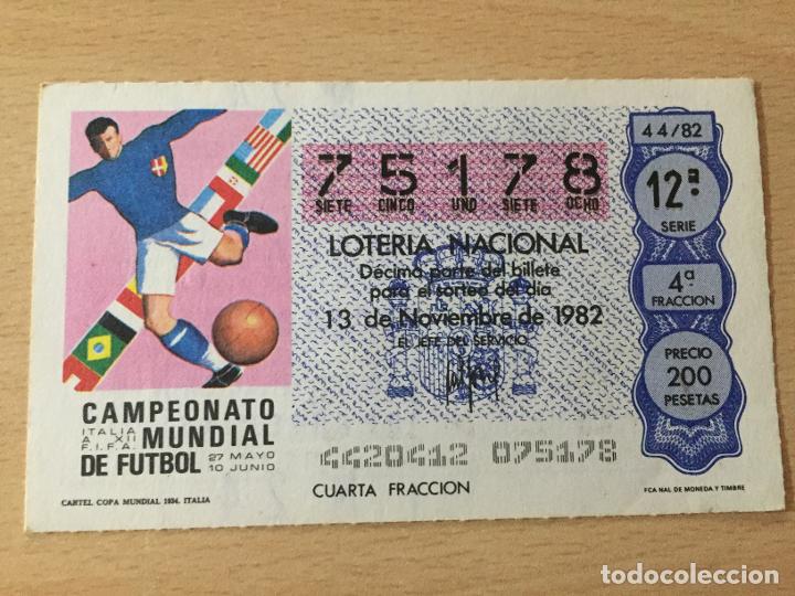 Loter&iacute;a nacional: LOTERIA NACIONAL - 13-11-1982 - 75178 - CARTEL COPA MUNDIAL 1934. ITALIA