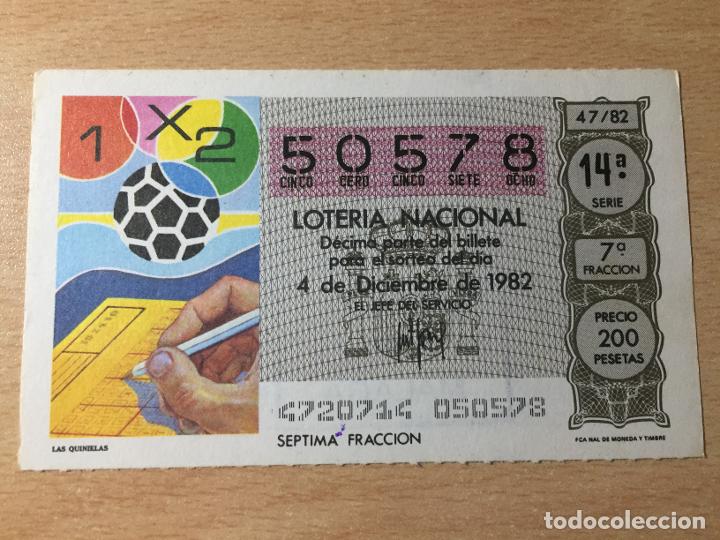 Loter&iacute;a Nacional: LOTERIA NACIONAL - 04-12-1982 - 50578 - LAS QUINIELAS