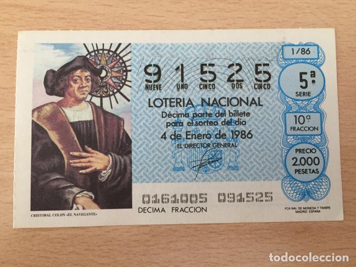 Loter&iacute;a Nacional: LOTERIA NACIONAL - 04-01-1986 - 91525 - CRISTOBAL COLON, EL NAVEGANTE