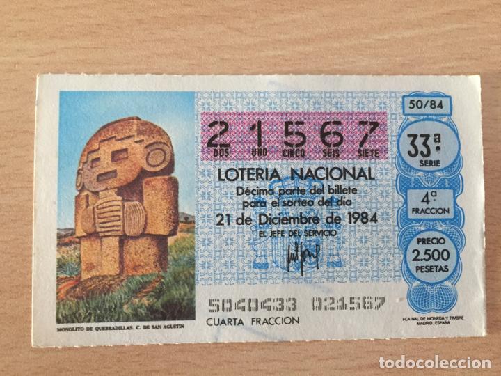 Loter&iacute;a Nacional: LOTERIA NACIONAL - 21-12-1984 - 21567 - MONOLITO DE QUEBRADILLAS. C. DE SAN AGUSTIN