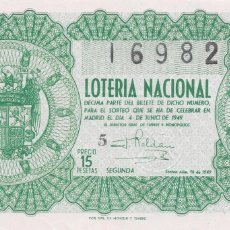Lotería Nacional: LOTERÍA NACIONAL. SORTEO 16 DE 1949