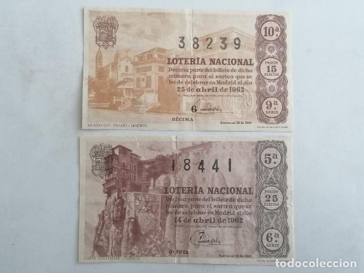 Loter&iacute;a Nacional: DOS DECIMOS DE LOTERIA NACIONAL, ABRIL 1962, CASAS COLGADAS - CUENCA, MUSEO DEL PRADO - MADRID
