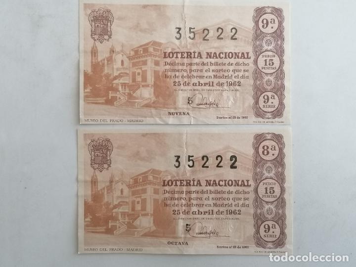 Loter&iacute;a Nacional: DOS DECIMOS DE LOTERIA NACIONAL, ABRIL 1962, MUSEO DEL PRADO - MADRID