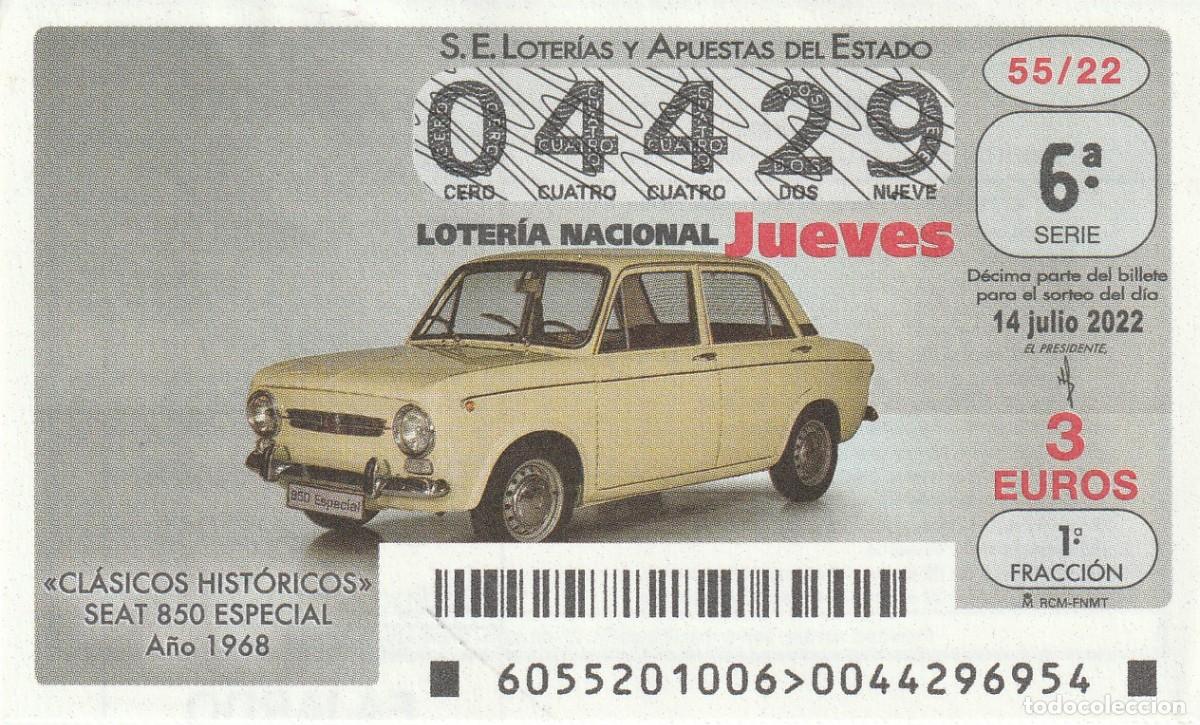 National Spanish Lottery: 1 DECIMO LOTERIA JUEVES 14 JULIO 2022 - 55/22 - COCHES CLASICOS SEAT 850 ESPECIAL