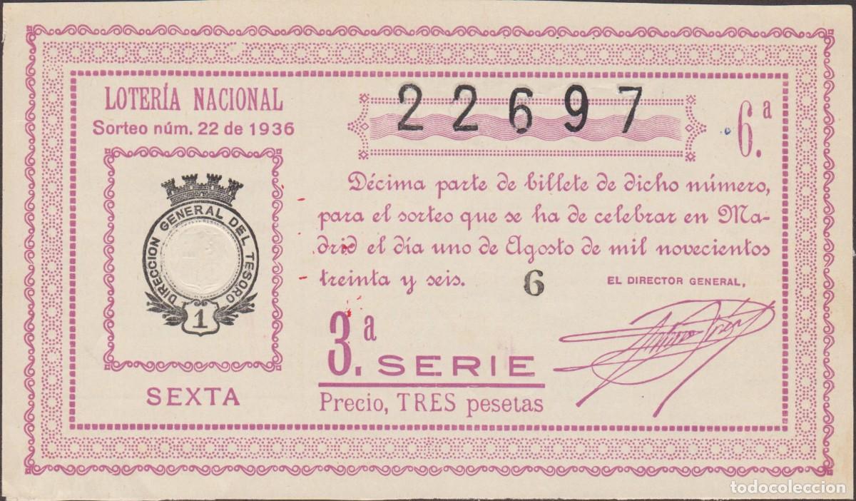 National Spanish Lottery: LOTERIA NACIONAL - SORTEO - 22-1936 - SERIE 3&ordf; FRACCI&Oacute;N 6&ordf; - SAN FERNANDO-CADIZ