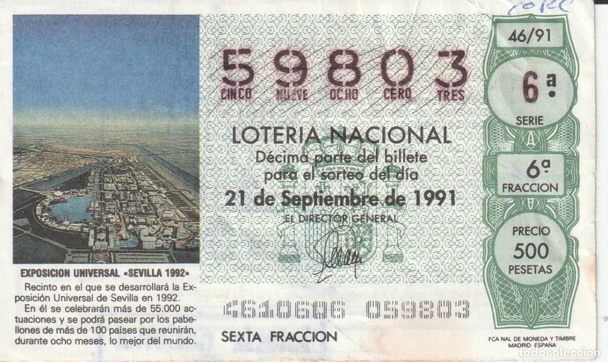 Lotaria Nacional: 1 DECIMO LOTERIA SABADO - 21 SEPTIEMBRE 1991 - 46/91 - RECINTO DE LA CARTUJA EXPO 92 SEVILLA 1992