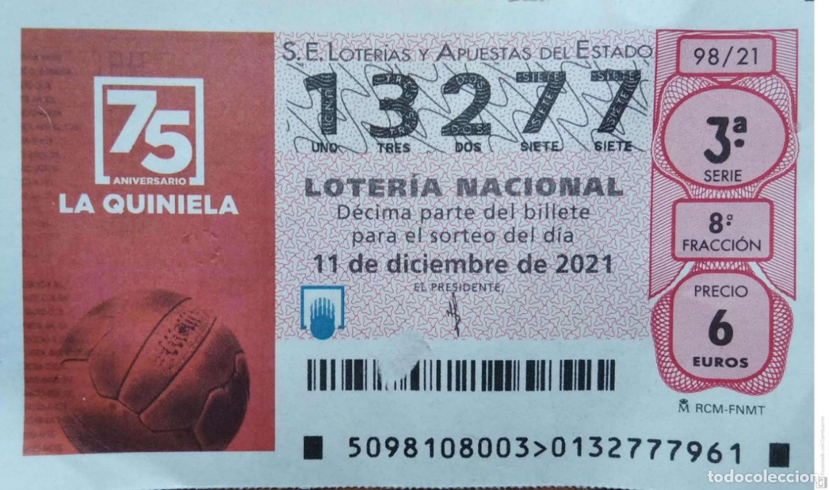 Loter&iacute;a Nacional: Espa&ntilde;a. Loter&iacute;a. 2021. Sorteo: 98 La Quiniela. Fecha: 11 diciembre.