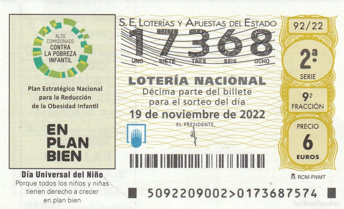 Lotaria Nacional: 1 DECIMO LOTERIA SABADO - 19 NOVIEMBRE 2022 - 92/22 - DIA UNIVERSAL DEL NI&Ntilde;O