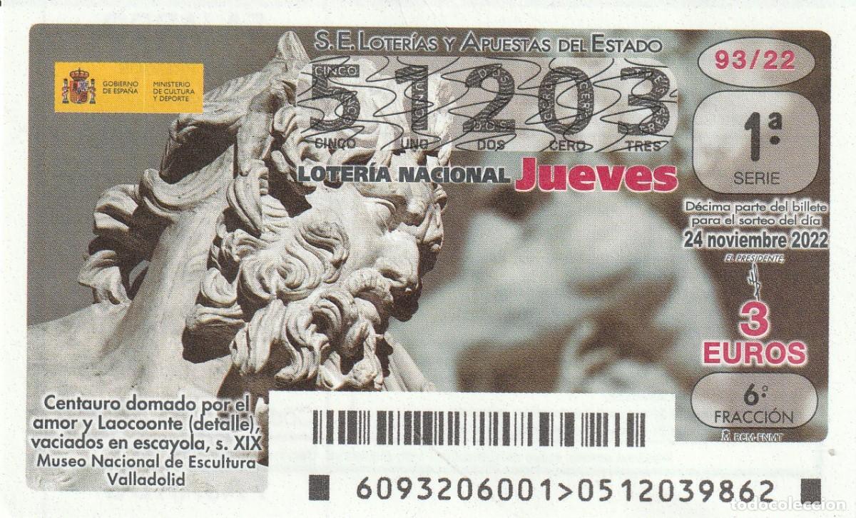 Lotaria Nacional: 1 DECIMO LOTERIA JUEVES 24 NOVIEMBRE 2022 93/22 - ESCULTURA CENTAURO DOMADO POR EL AMOR Y LAOCONTE