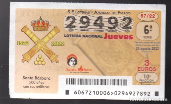 National Spanish Lottery: LOTERIA NACIONAL - 25 DE AGOSTO DE 2022 - SORTEO 67/22- N&Uacute;MERO CAPIC&Uacute;A -