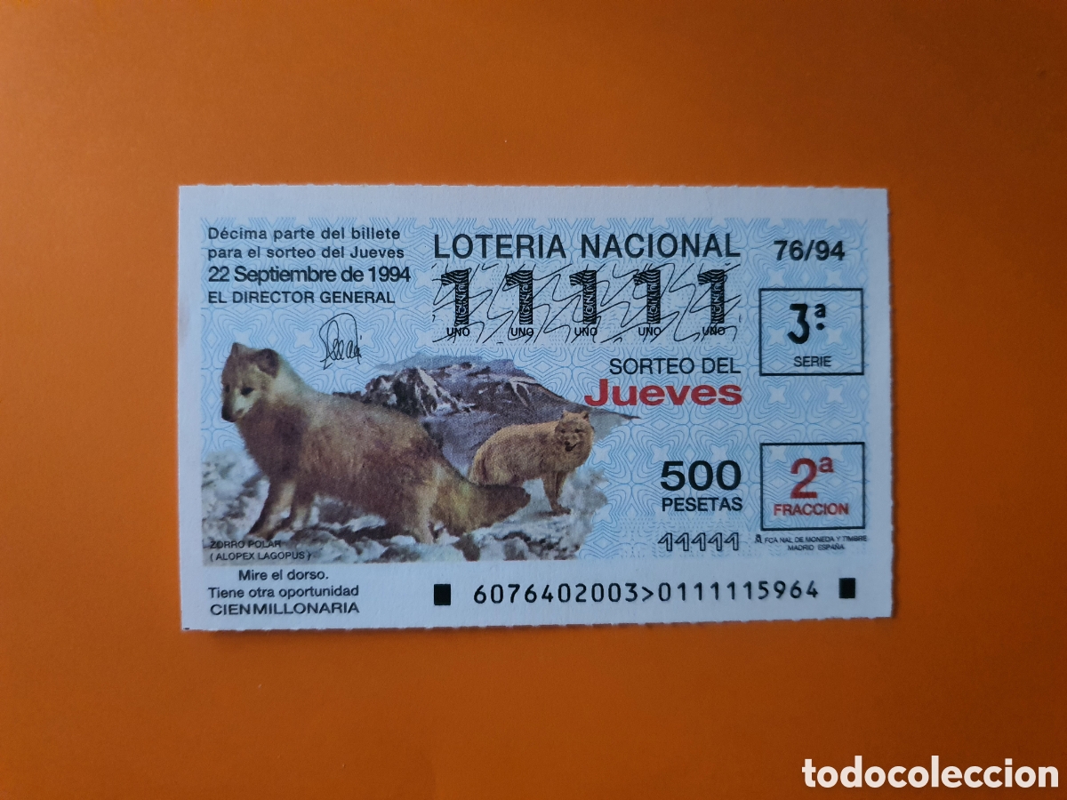 Loter&iacute;a Nacional: D&eacute;cimo de loter&iacute;a n &deg; 11111 a&ntilde;o 1994 imagen zorro polar