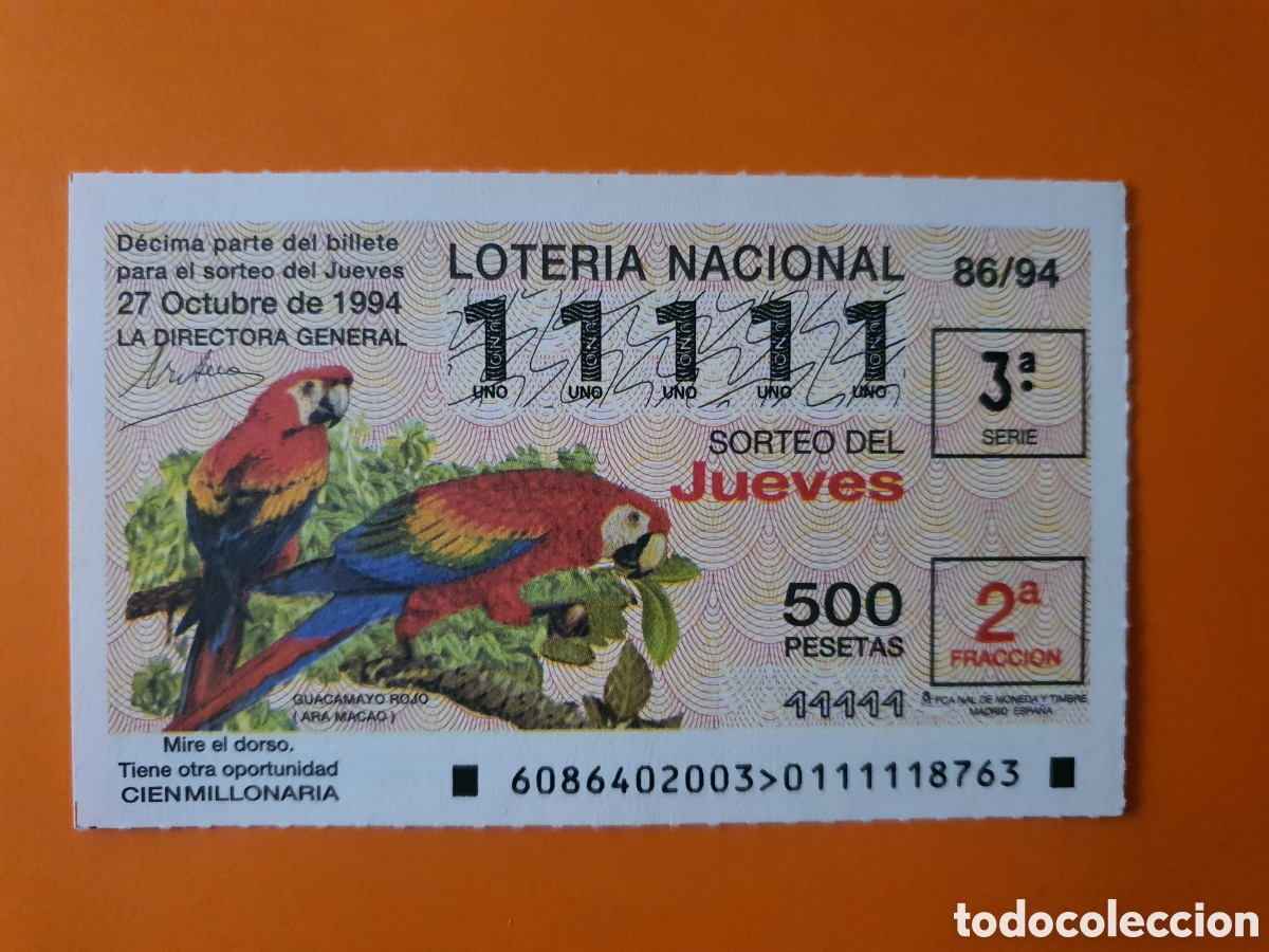 Loter&iacute;a Nacional: D&eacute;cimo de loter&iacute;a n &deg; 11111 a&ntilde;o 1994 imagen guacamayos rojos