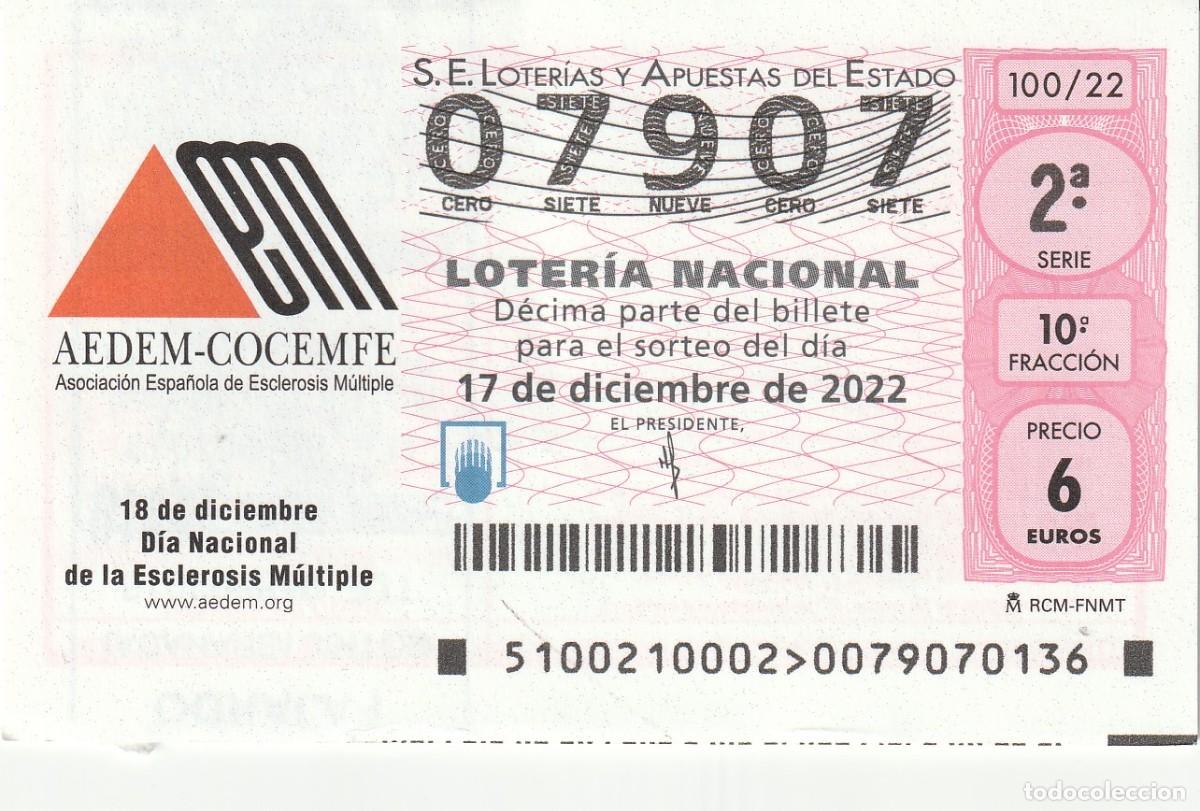 Loterie Nationale: 1 DECIMO LOTERIA SABADO - 17 DICIEMBRE 2022 - 100/22 - DIA DE LA ESCLEROSIS MULTIPLE