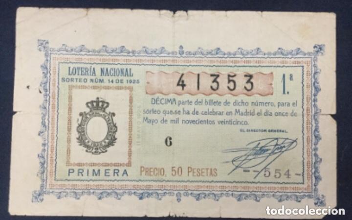 Loter&iacute;a nacional: LOTERIA NACIONAL - 1925 SORTEO 14