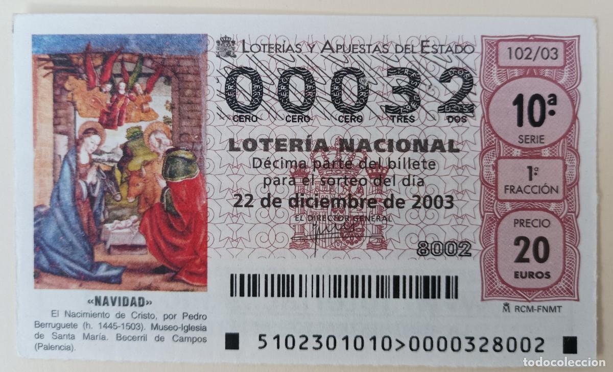 National Spanish Lottery: Loter&iacute;a Nacional, a&ntilde;o 2003, sorteo 102, bajo