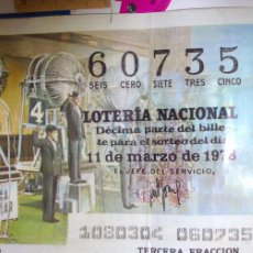 Lotería Nacional: LOTERIA NACIONAL SORTEO 11 DE MARZO DE 1978 Nº 60735 MEDIDAS 52X 29 CM. Lote 388674374
