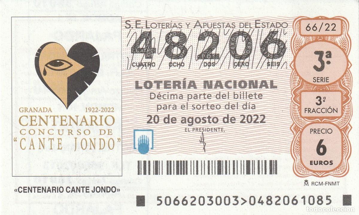National Spanish Lottery: 1 DECIMO LOTERIA SABADO 20 AGOSTO 2022 - 66/22 - FLAMENCO CENT CONCURSO CANTE JONDO DE GRANADA