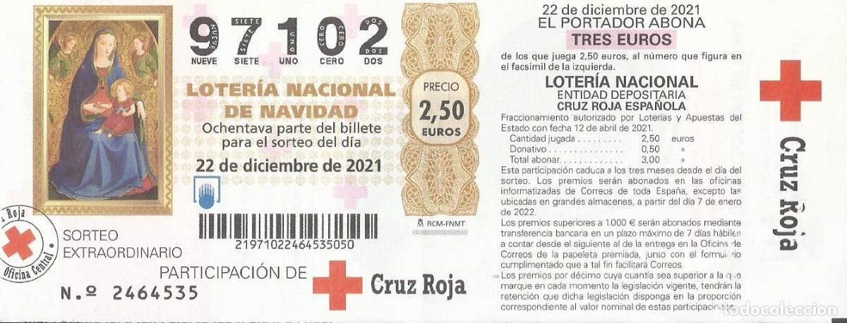 Nationale spanische Lotterie: Loter&iacute;a Nacional de Navidad. 22 de diciembre de 2021. Cruz Roja. 17x7 cm.