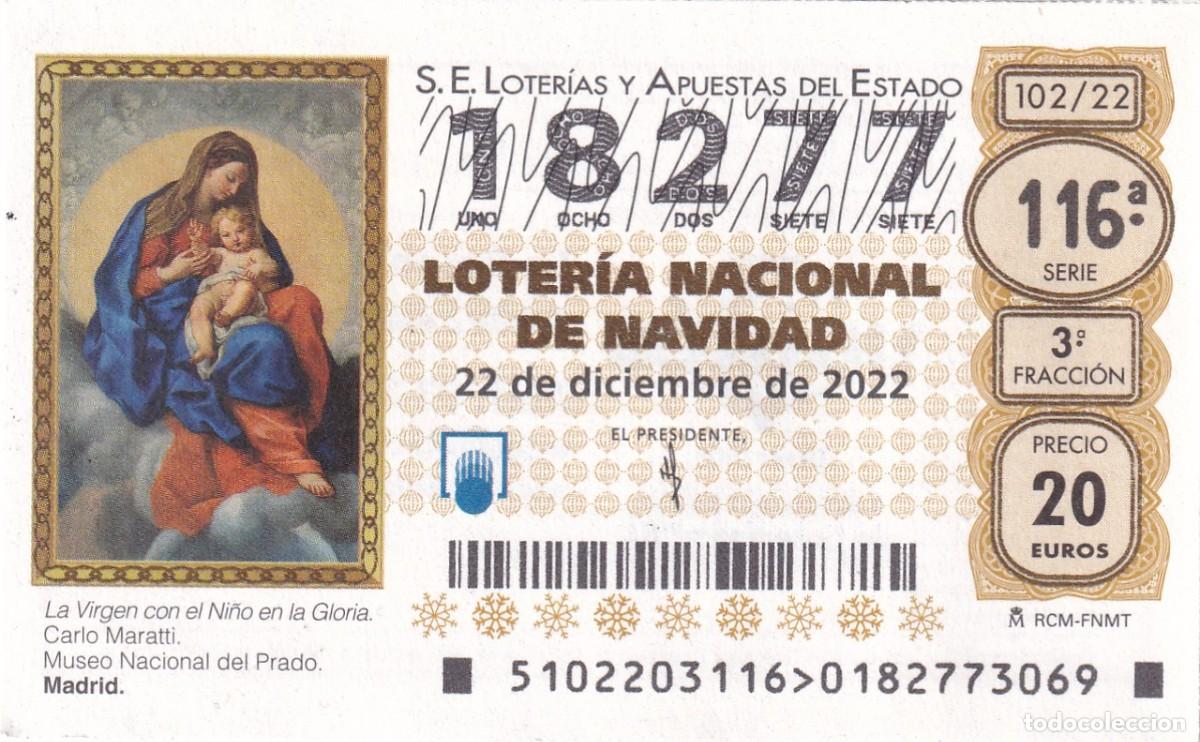 Loter&iacute;a nacional: D&Eacute;CIMO LOTER&Iacute;A NACIONAL DE NAVIDAD (22 de diciembre de 2022) &middot; N&ordm; 18277 &middot; V&iacute;rgen con el Ni&ntilde;o