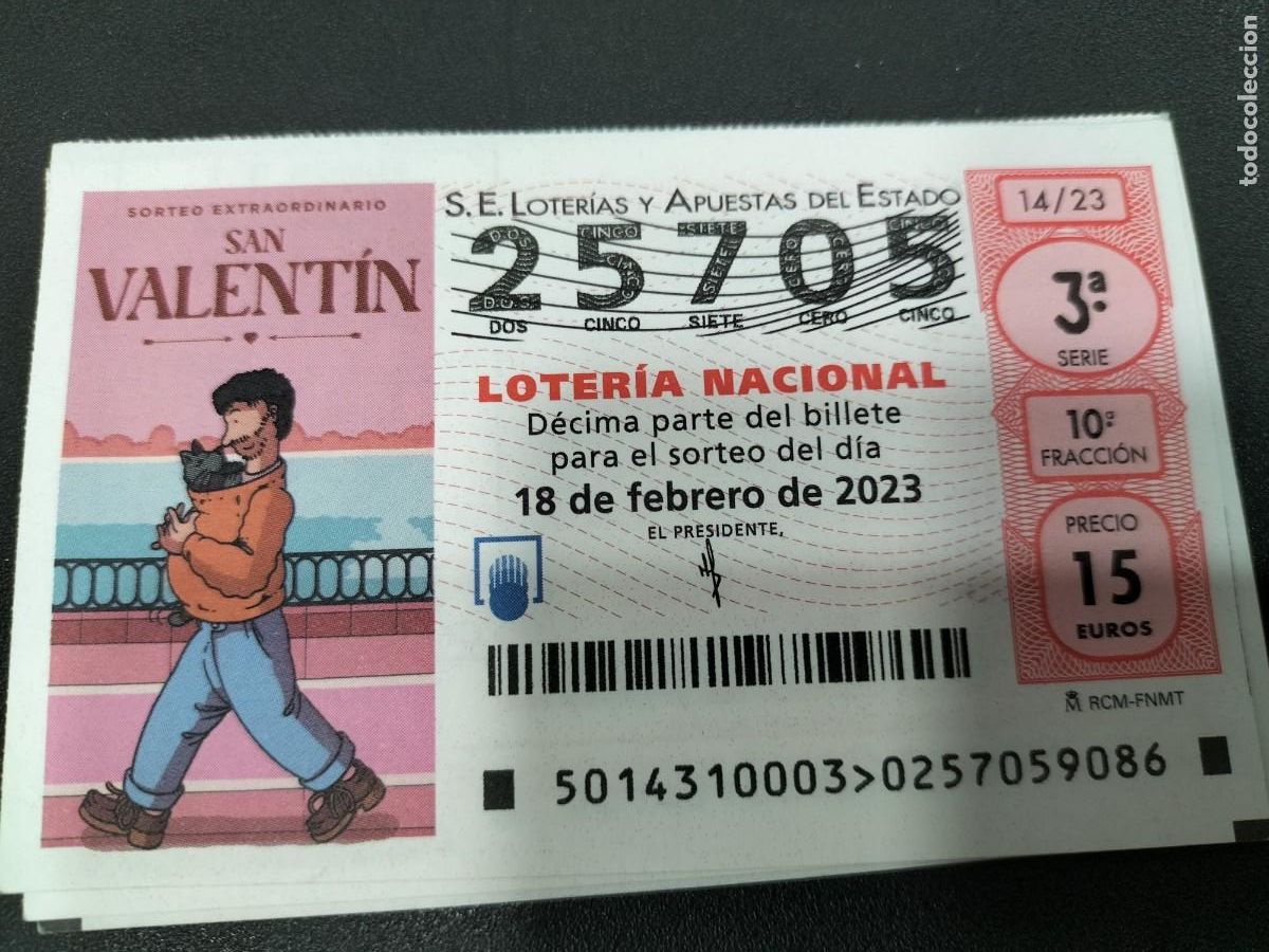 Lotaria Nacional: 1 DECIMO LOTERIA SABADO - 18 FEBRERO 2023 - 14/23 - SAN VALENTIN ( HOMBRE CON GATO