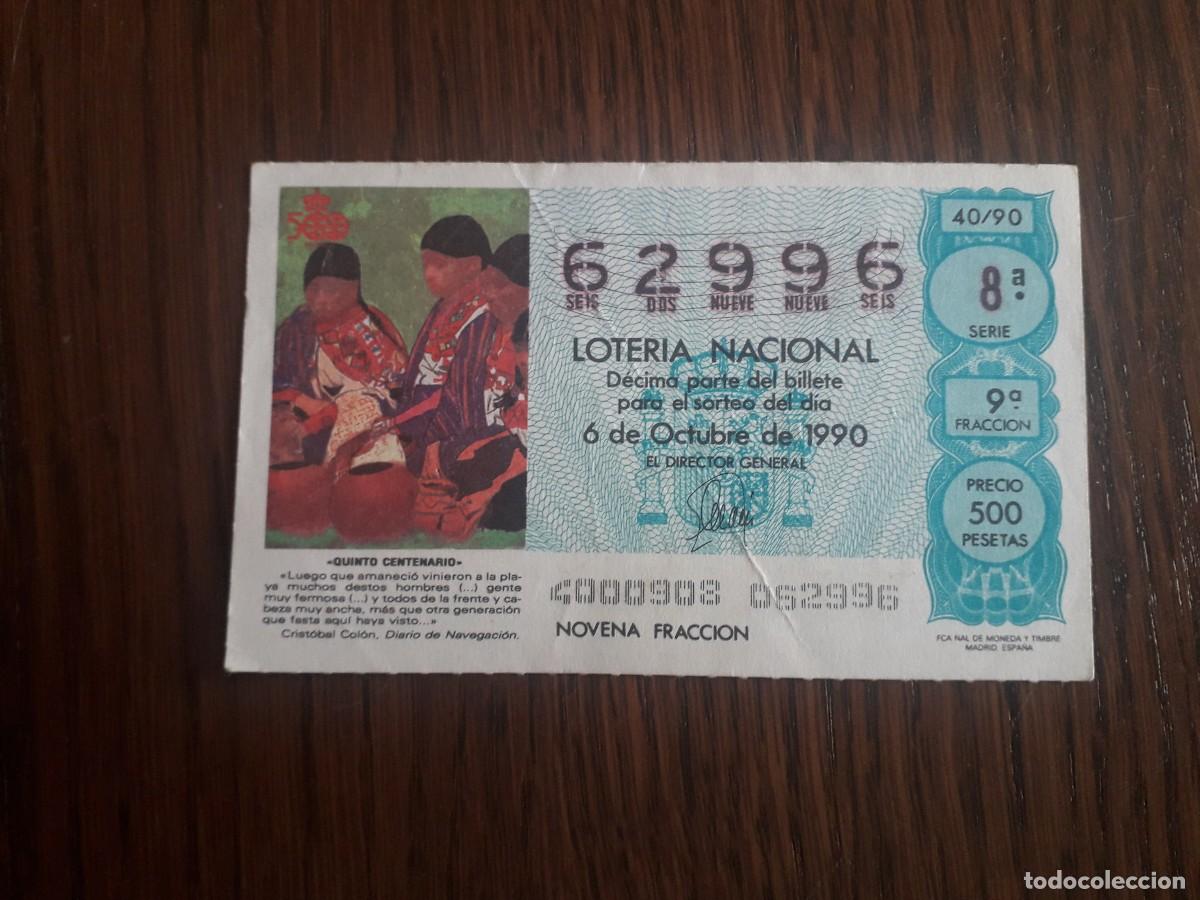 Loter&iacute;a Nacional: d&eacute;cimo loter&iacute;a nacional de dia 06-10-90 quinto centenario, diario navegaci&oacute;n Cristobal Col&oacute;n. 40/90