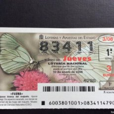 Lotería Nacional: DECIMO LOTERIA JUEVES Nº 83411 SORTEO 3-2008. Lote 401583744