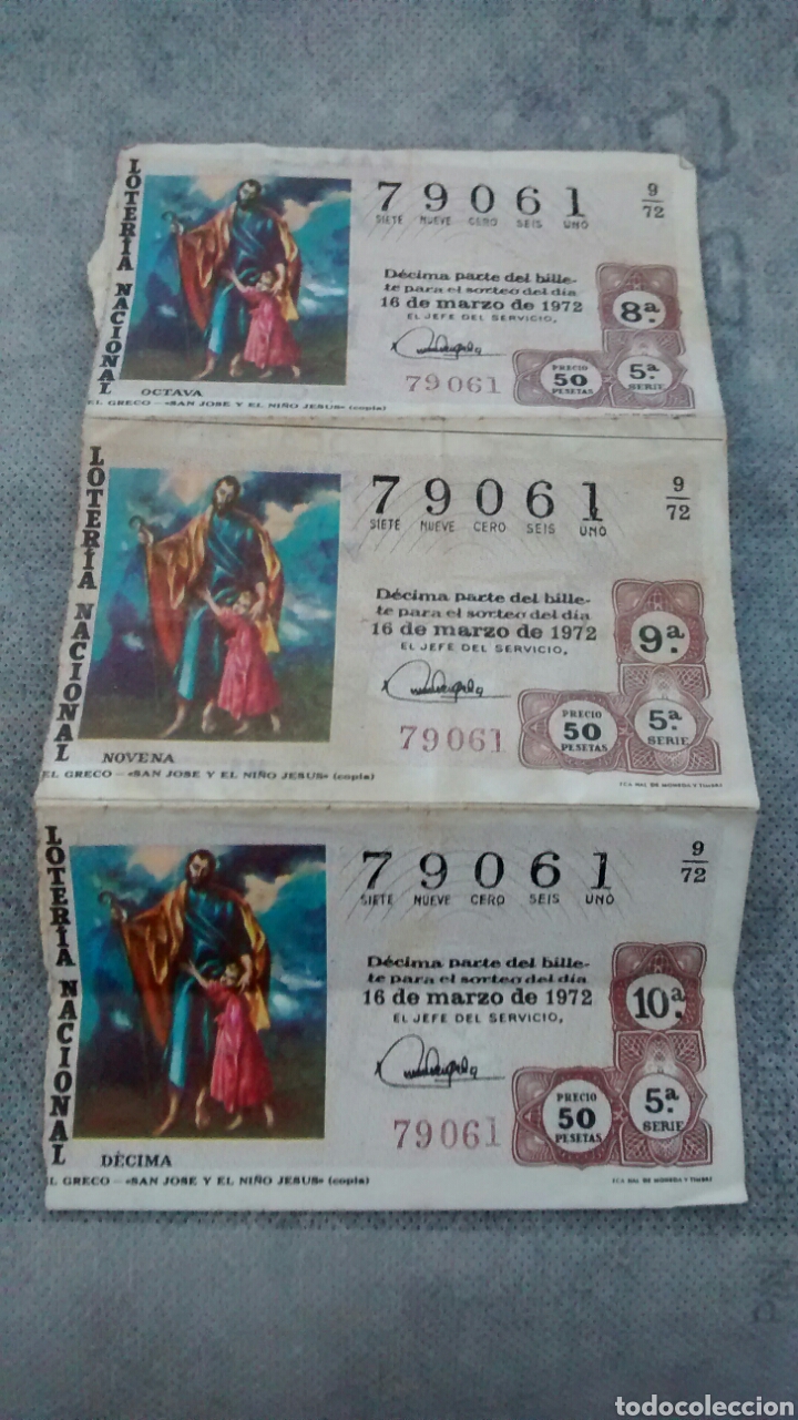 Loter&iacute;a nacional: 3 DECIMOS DE LA LOTERIA NACIONAL. SORTEO 16 MARZO 1972 EL GRECO. SAN JOSE Y EL NI&Ntilde;O JESUS