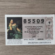 Lotería Nacional: ~ DÉCIMO LOTERÍA NACIONAL 85509 SORTEO 94/93, NOVIEMBRE 1993, CONDESA VILCHES ~. Lote 403476369