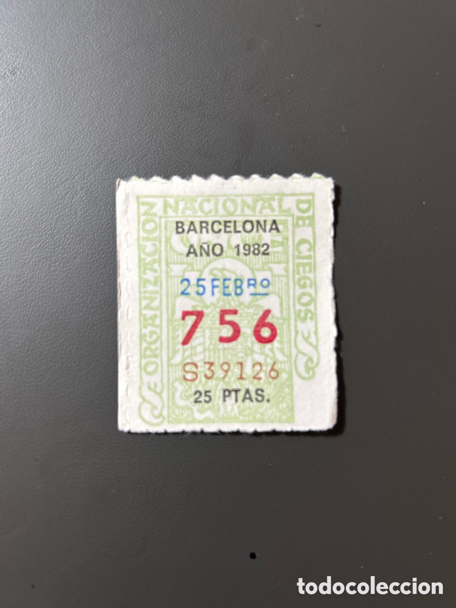 National Spanish Lottery: Loteria Cupon once A&ntilde;o 1982 Barcelona 25 Febrero