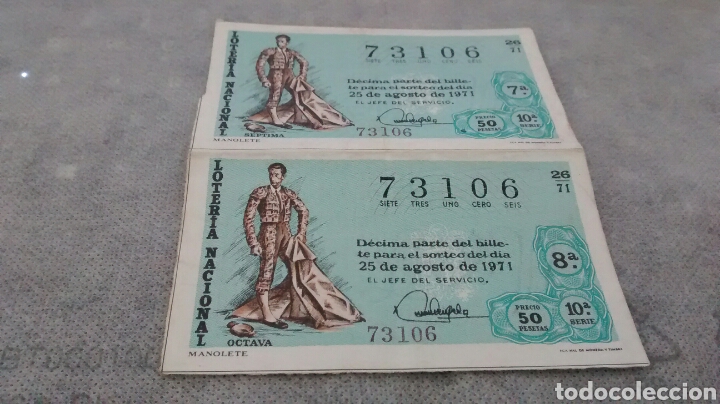 Loter&iacute;a Nacional: 2 DECIMOS DE LA LOTERIA NACIONAL. SORTEO 25 DE AGOSTO DE 1971. MANOLETE